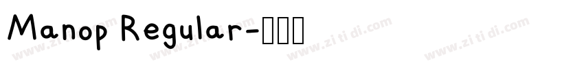 Manop Regular字体转换 Manop Regular字体转换